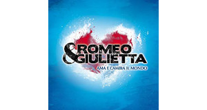 Romeo e Giulietta, ama e cambia il mondo